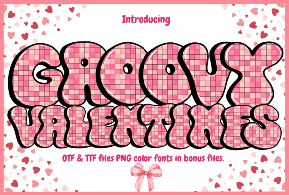 Infuse Your Designs with Retro Charm: The Groovy Valentines Font